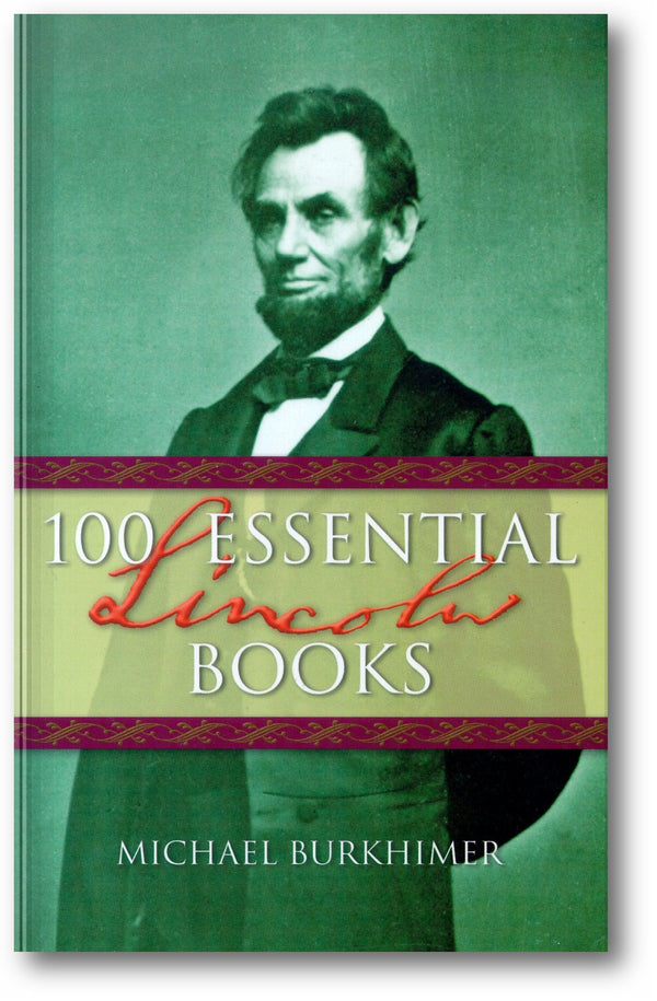 100 Essential Lincoln Books book cover