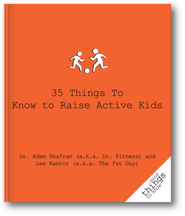 35 Things to Know to Raise Active Kids book cover
