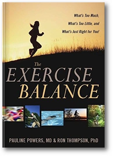 The Exercise Balance: What's Too Much, What's Too Little, and What's Just Right for You! book cover