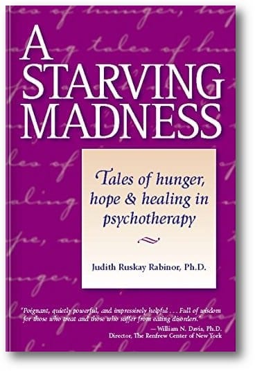 A Starving Madness: Tales of Hunger, Hope, and Healing in Psychotherapy book cover