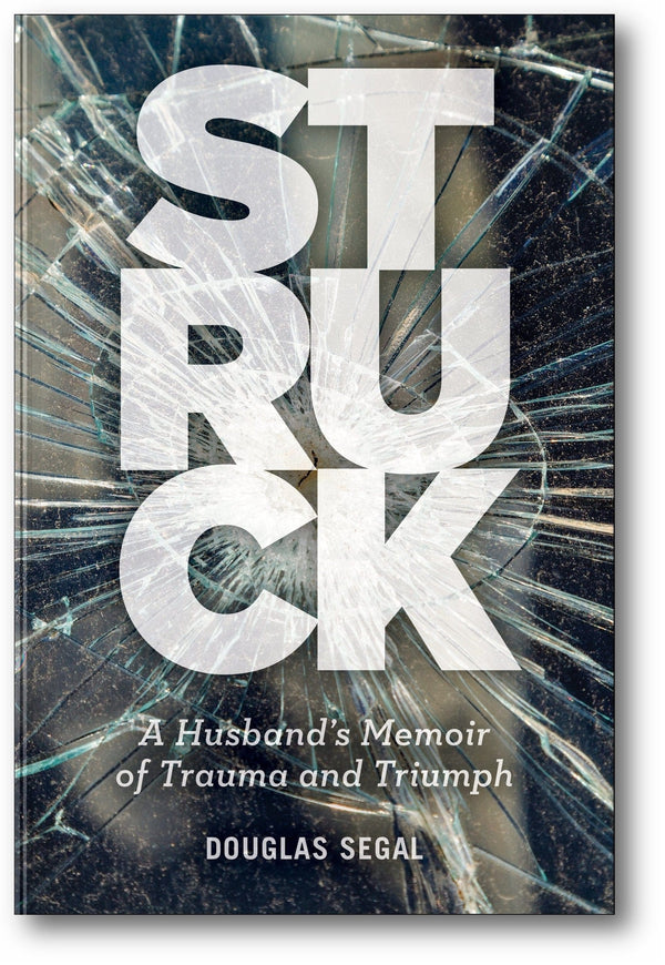 Struck: A Husband’s Memoir of Trauma and Triumph book cover
