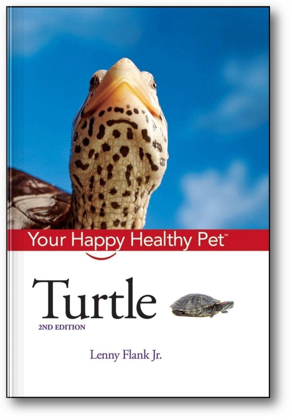 Turtle: Your Happy Healthy Pet (2nd Edition) book cover