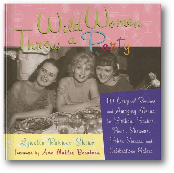 Wild Women Throw a Party book cover