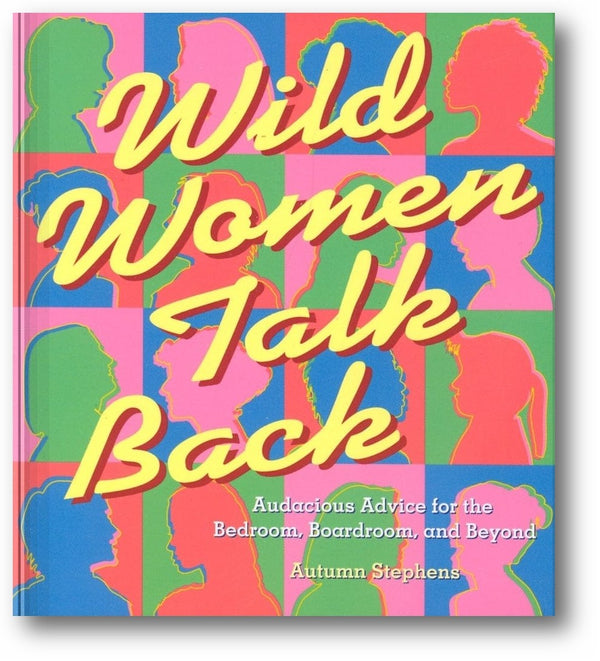 Wild Women Talk Back book cover