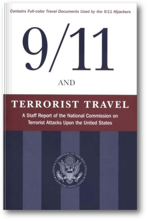 9/11 and Terrorist Travel: A Staff Report of the National Commission on Terrorist Attacks Upon the United States book cover