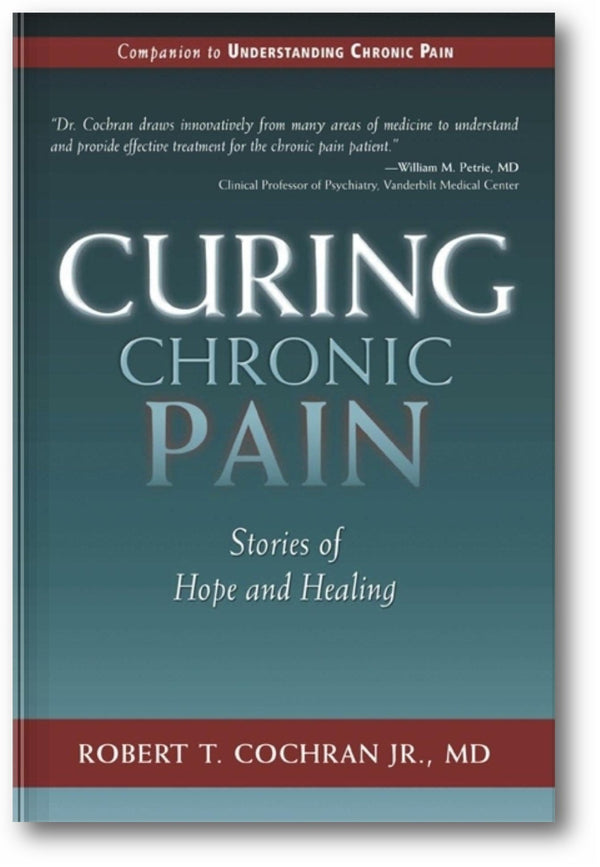Curing Chronic Pain: Stories of Hope and Healing book cover