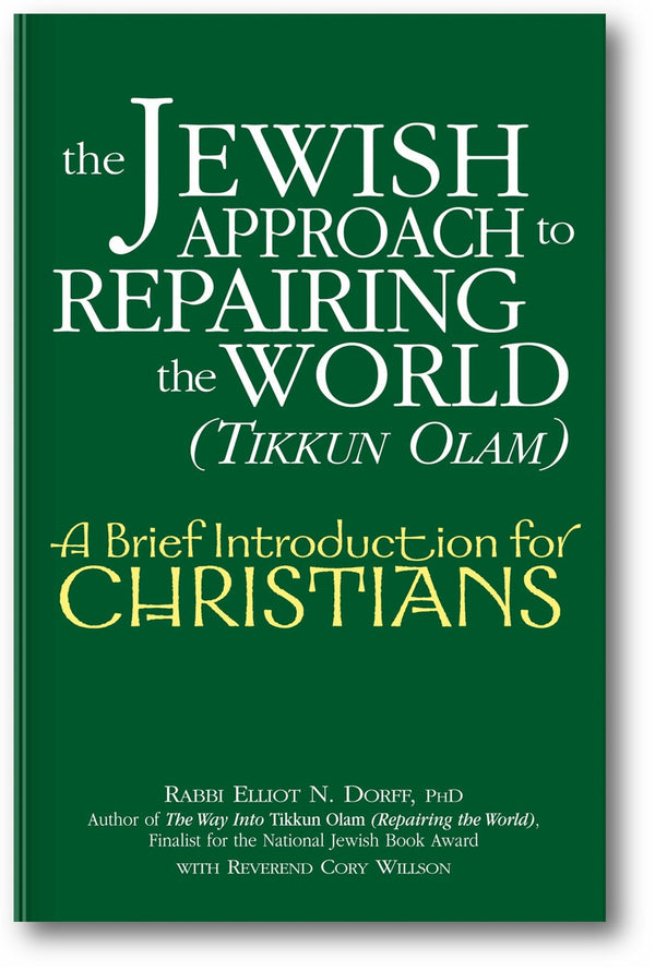 The Jewish Approach to Repairing the World (Tikkun Olam): A Brief Introduction for Christians book cover