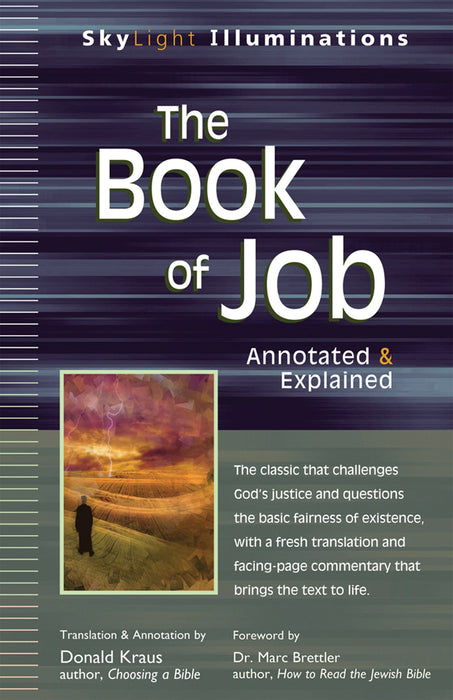 The Book of Job: Annotated & Explained
