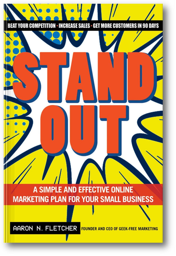 Stand Out: A Simple and Effective Online Marketing Plan for Your Small Business book cover