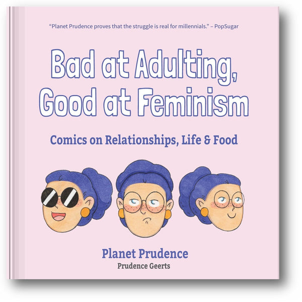 Bad at Adulting, Good at Feminism book cover