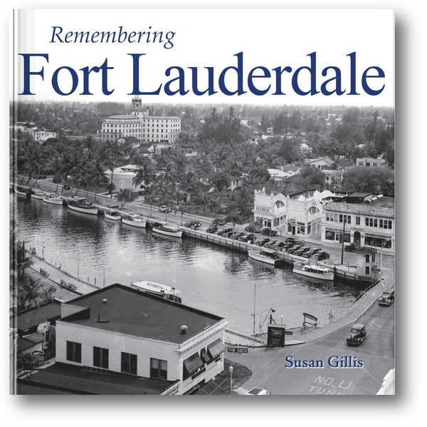 Remembering Fort Lauderdale book cover