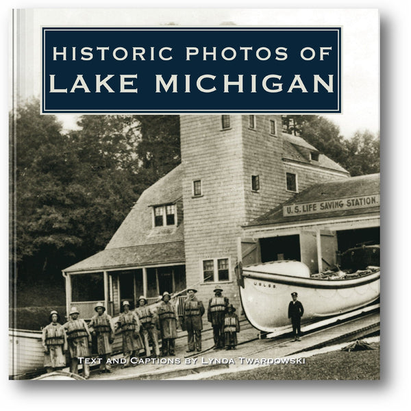 Historic Photos of Lake Michigan book cover