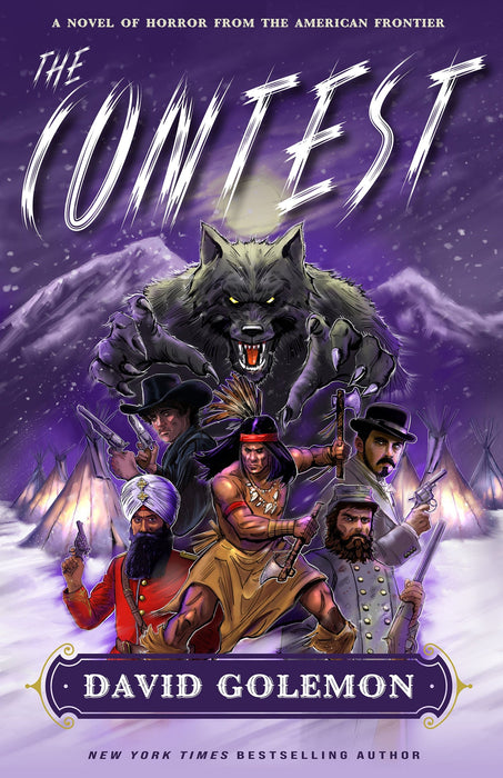 The Contest: A Novel of Horror from the American Frontier