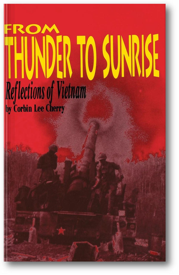 From Thunder to Sunrise: Reflections of Vietnam book cover