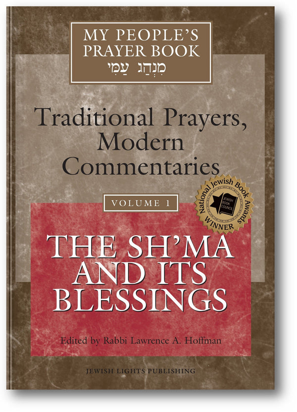My People's Prayer Book Vol 1: The Sh'ma and Its Blessings book cover
