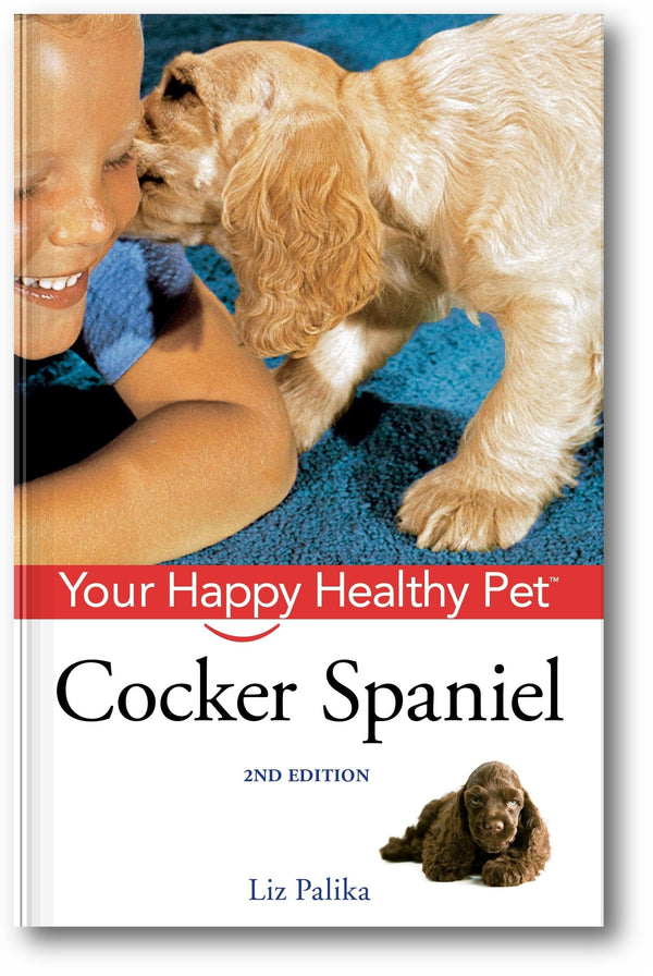 Cocker Spaniel: Your Happy Healthy Pet (2nd Edition) book cover