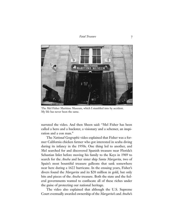Fatal Treasure: Greed and Death, Emeralds and Gold, and the Obsessive Search for the Legendary Ghost Galleon Atocha