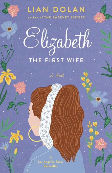 Elizabeth the First Wife