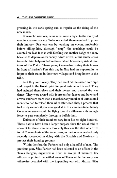 The Last Comanche Chief: The Life and Times of Quanah Parker