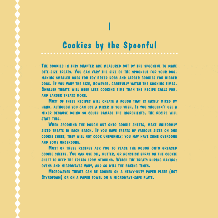 The Ultimate Dog Treat Cookbook: Homemade Goodies for Man's Best Friend