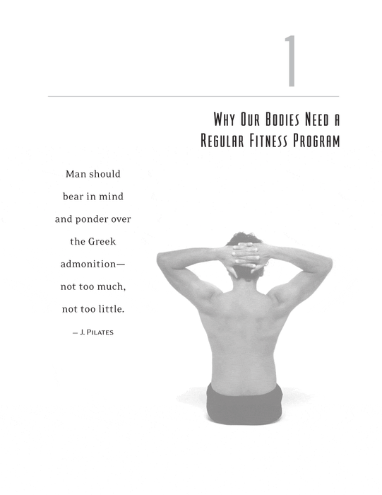 The Complete Guide to Joseph H. Pilates' Techniques of Physical Conditioning: With Special Help for Back Pain and Sports Training