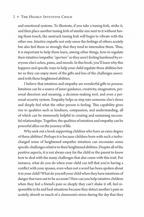 The Highly Intuitive Child: A Guide to Understanding and Parenting Unusually Sensitive and Empathic Childre