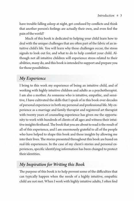 The Highly Intuitive Child: A Guide to Understanding and Parenting Unusually Sensitive and Empathic Childre