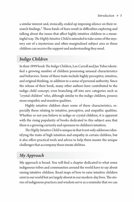 The Highly Intuitive Child: A Guide to Understanding and Parenting Unusually Sensitive and Empathic Childre