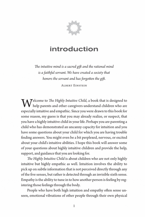 The Highly Intuitive Child: A Guide to Understanding and Parenting Unusually Sensitive and Empathic Childre