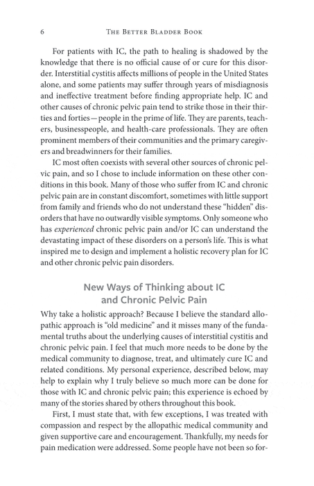 The Better Bladder Book: A Holistic Approach to Healing Interstitial Cystitis and Chronic Pelvic Pain