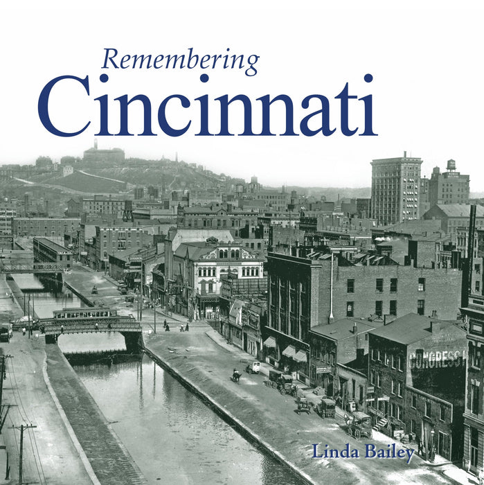 Remembering Cincinnati