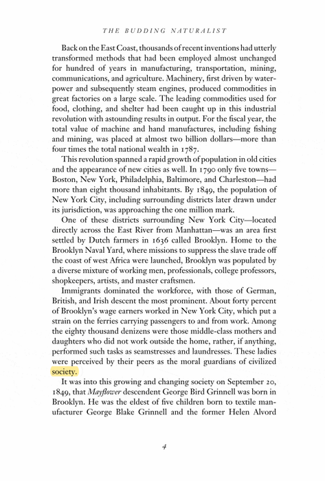 The Father of American Conservation: George Bird Grinnell Adventurer, Activist, and Author
