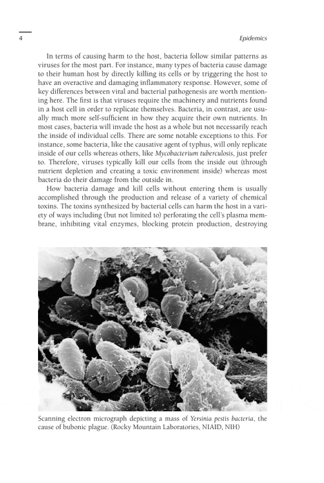 Epidemics: The Impact of Germs and Their Power over Humanity
