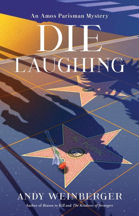 Die Laughing: An Amos Parisman Mystery (Amos Parisman Mysteries, 4)