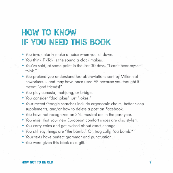 How Not to Be Old (Even If You Are)