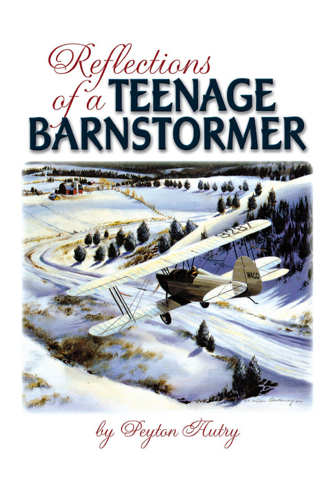 Reflections of a Teenage Barnstormer