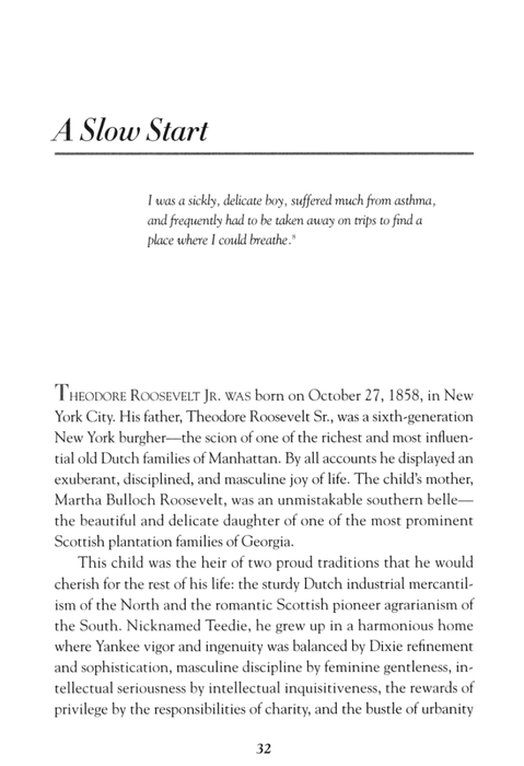 The Courage and Character of Theodore Roosevelt: A Hero Among Leaders
