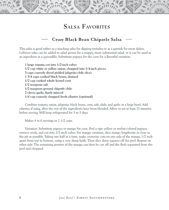 Jane Butel's Simply Southwestern: Authentic Recipes for Enduring Traditions (2nd Edition)
