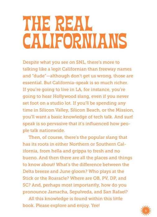 Talk Like a Californian: A Hella Fresh Guide to Golden State Speak