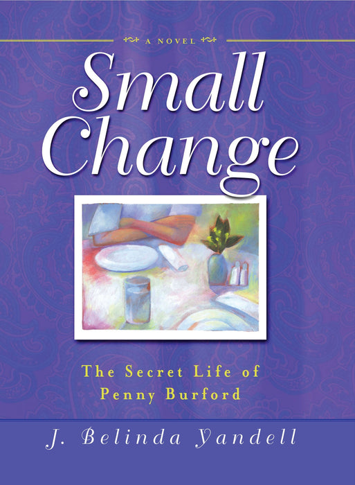 Small Change: The Secret Life of Penny Burford