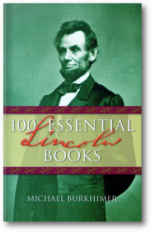 100 Essential Lincoln Books book cover