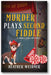 Murder Plays Second Fiddle (A Pearly Girls Mystery, 2) book cover