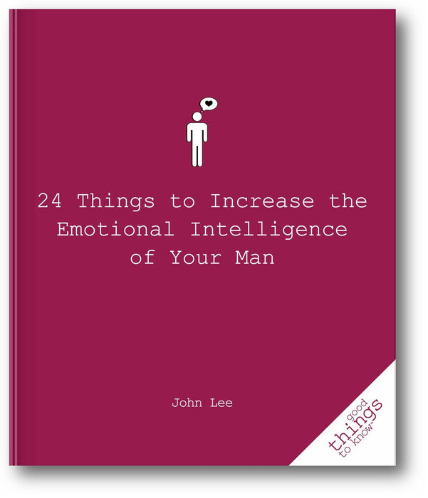 24 Things to Increase the Emotional Intelligence of Your Man book cover