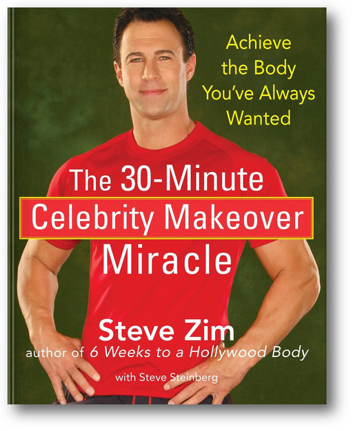 The 30-Minute Celebrity Makeover Miracle book cover