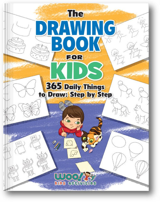 The Drawing Book for Kids: 365 Daily Things to Draw, Step by Step book cover