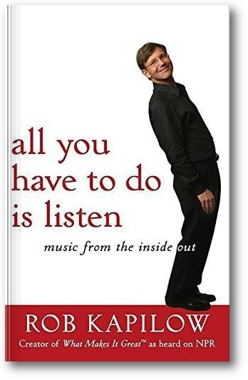 All You Have to Do is Listen: Music from the Inside Out book cover