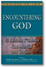 Encountering God: El Rachum V'chanun—God Merciful and Gracious (Prayers of Awe Series) book cover