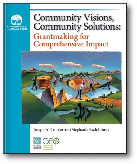 Community Visions, Community Solutions: Grantmaking for Comprehensive Impact book cover