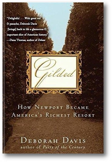 Gilded: How Newport Became America's Richest Resort book cover