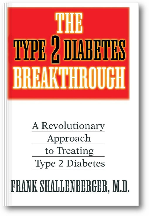 The Type 2 Diabetes Breakthrough: A Revolutionary Approach to Treating Type 2 Diabetes book cover